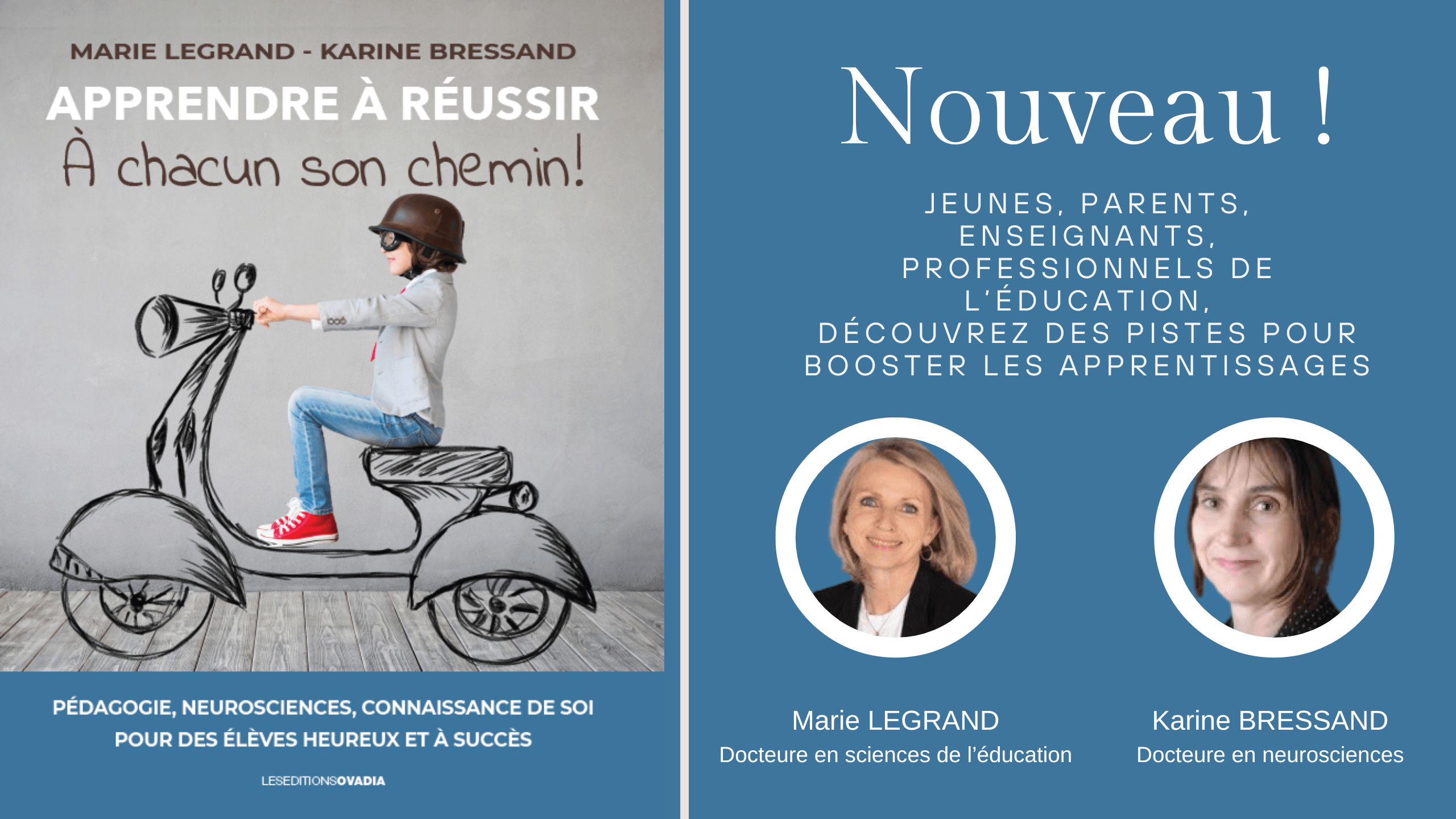 Livre Pédagogie et Neurosciences - Apprendre à réussir, un plaisir ! Aux éditions Ovadia.
