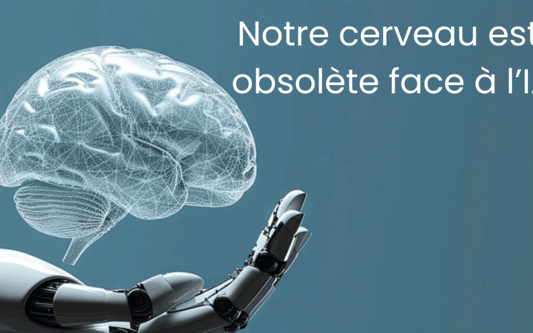 Notre cerveau est-il obsolète face à l’IA ?